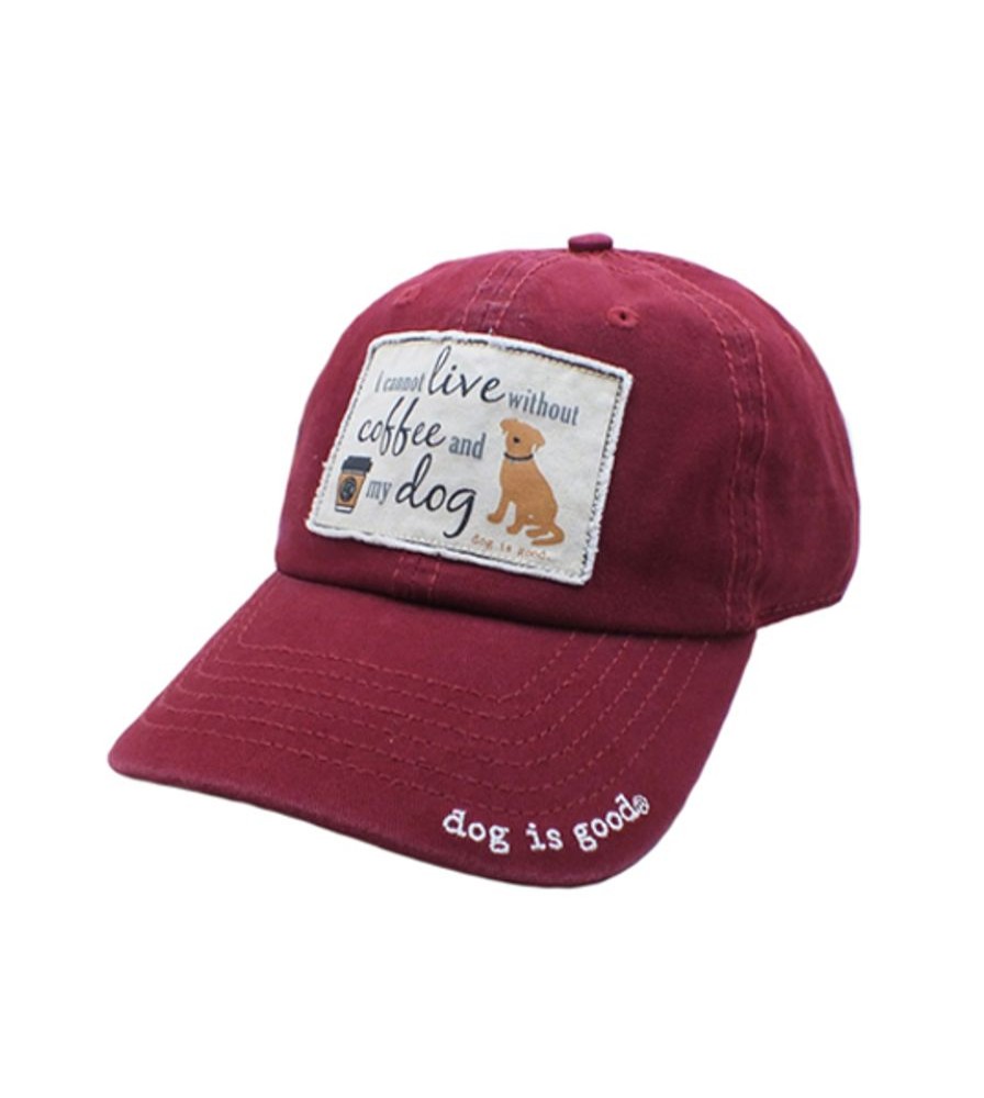 Stuff For Humans Dog is Good® | Hat: I Cannot Live Without Coffee And My Dog