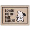 For The Home High Cotton, Inc. | I Choose Dog Shit - Doormat