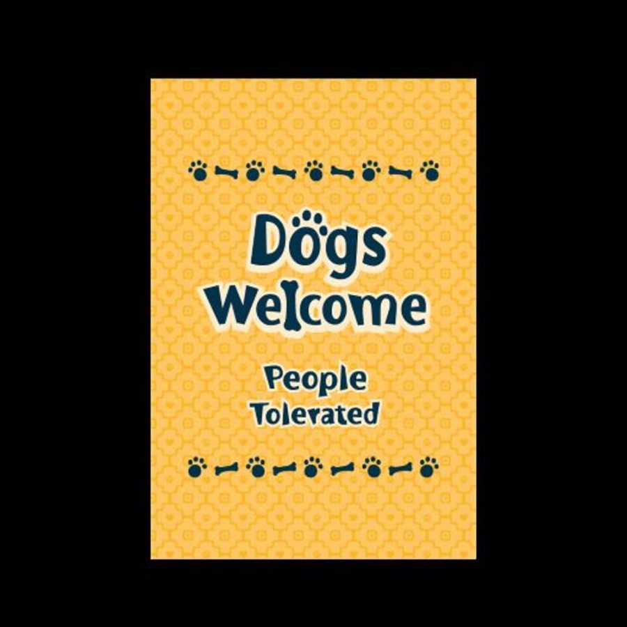 For The Home dog speak | Garden Flag - Dogs Welcomed People Tolerated - New