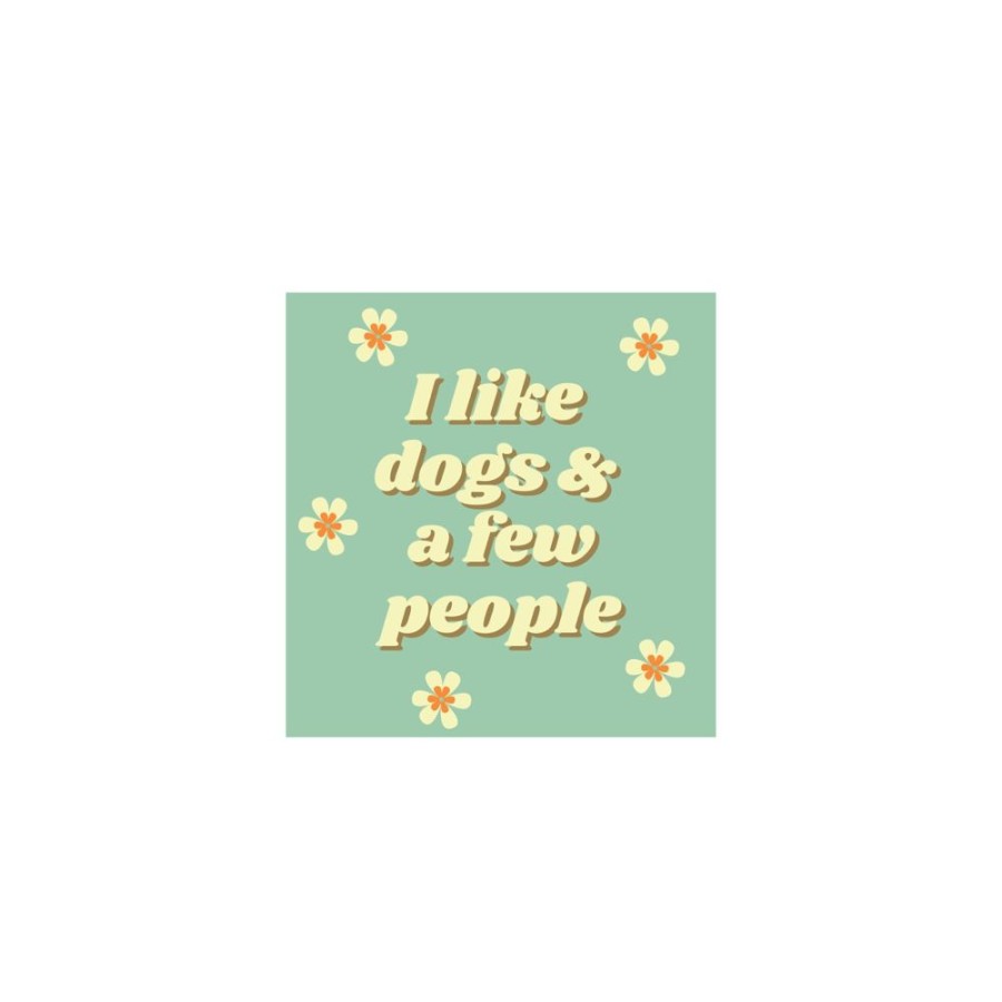 For The Home Sam & Nala | I Like Dogs & A Few People- Vinyl Sticker