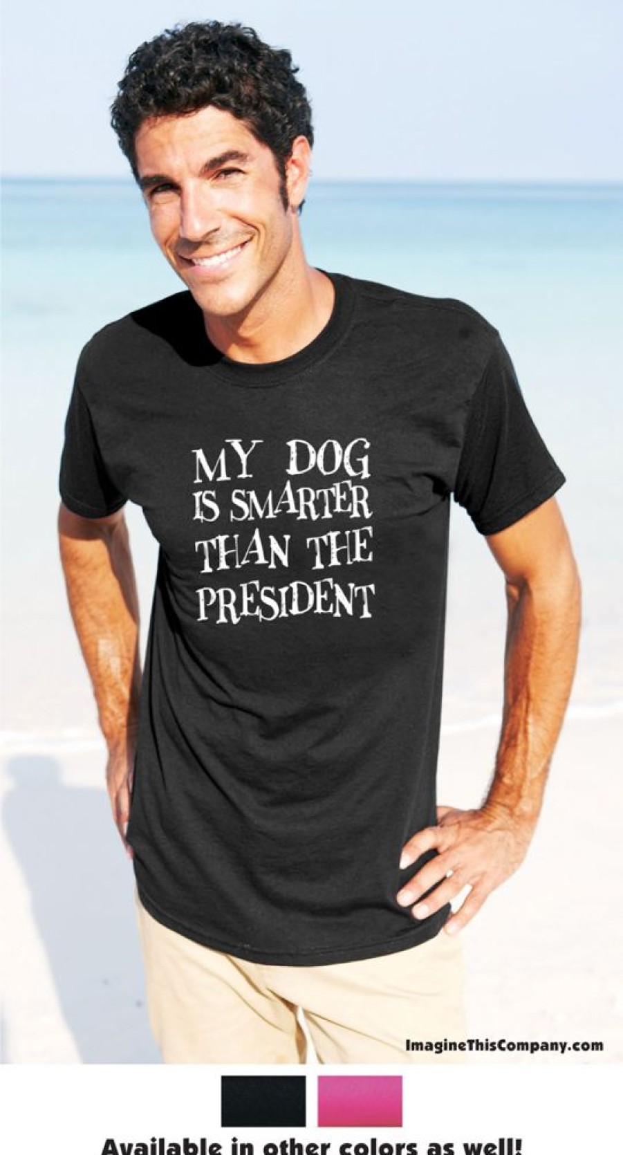 Stuff For Humans Imagine This Company | My Dog Is Smarter Than The President - 2-Pack Of T-Shirts