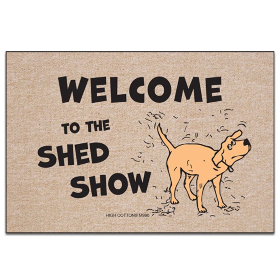 For The Home High Cotton, Inc. | Welcome To The Shed Show - Doormat