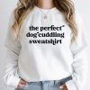 Stuff For Humans Paisley Paw Designs | The Perfect Dog Cuddling Sweatshirt | Unisex Crew Neck | Crewneck Sweatshirt