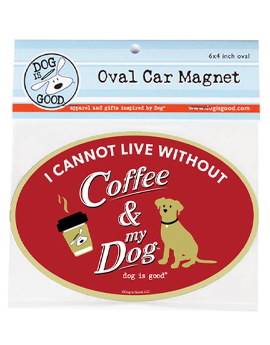 Stuff For Humans Dog is Good® | Car Magnet: Coffee & My Dog