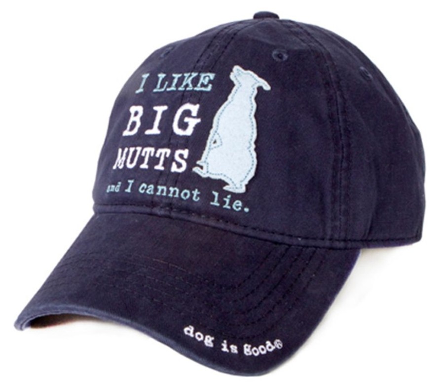 Stuff For Humans Dog is Good® | Hat: I Like Big Mutts