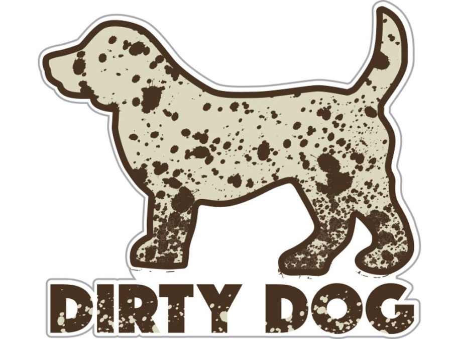 For The Home dog speak | Dirty Dog - 3" Sticker